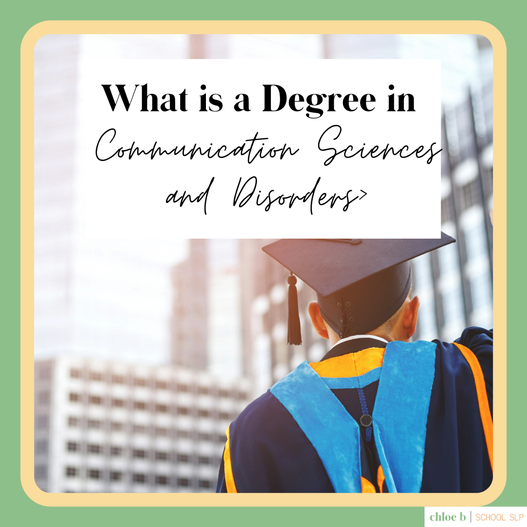 what-is-a-degree-in-communication-sciences-and-disorders