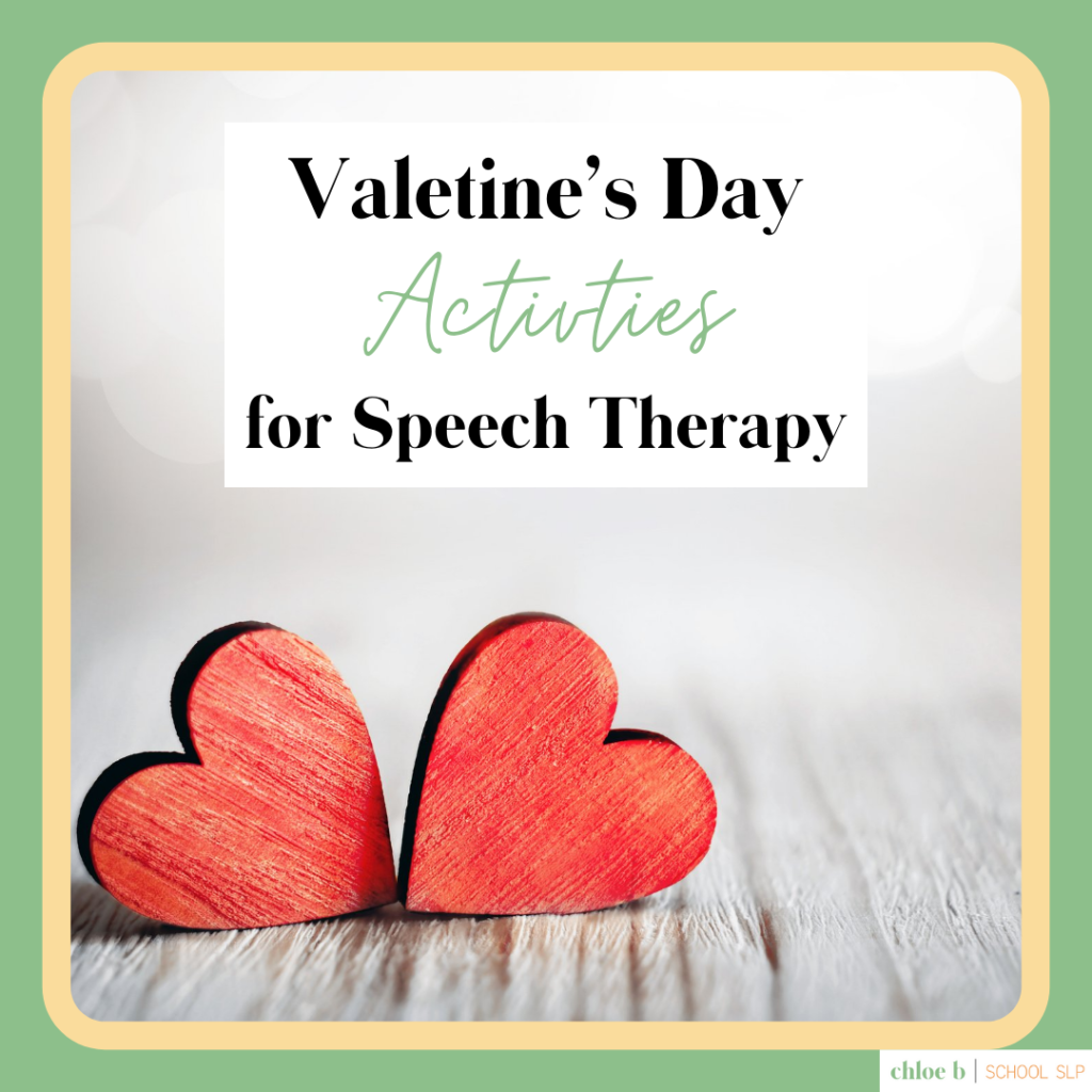 Valentine's Day Activities for Speech Therapy