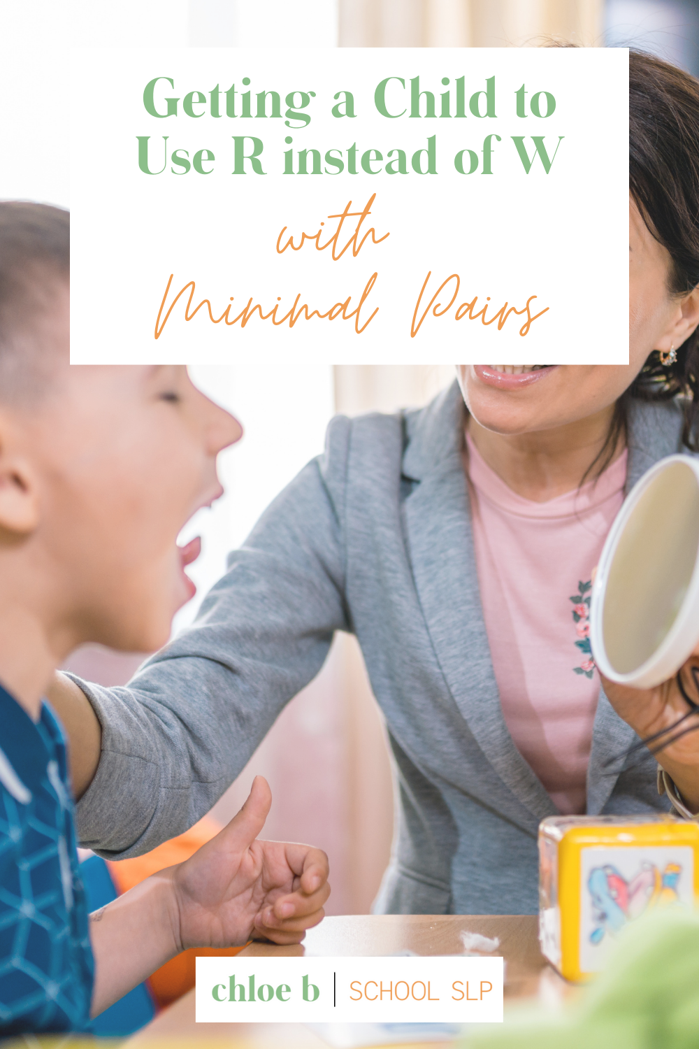 Minimal Pairs W and R - Chloe B School SLP