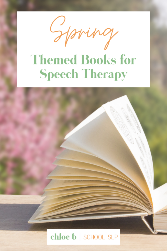 spring themed books for speech therapy